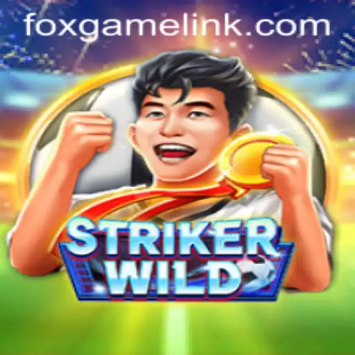 Exploring StrikerWILD: A New Gaming Experience with FOXGAME