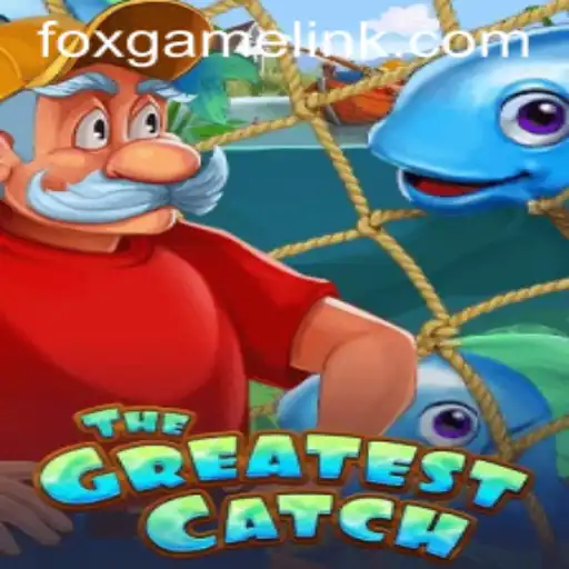 TheGreatestCatch: A Revolutionary Foxgame Experience